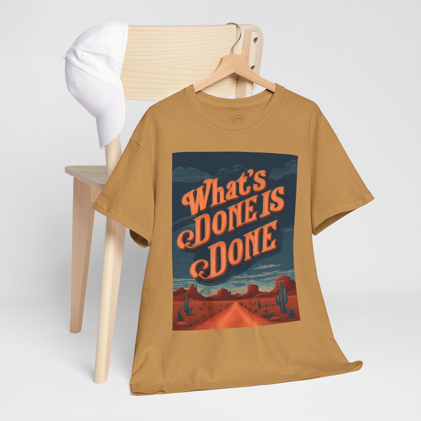 What's Done is Done Western Vive - Unisex Heavy Cotton Tee